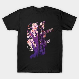 Like butterfly I will awaken in my time, stay positive keep going inspiring motivational quote cute graphic cartoon, Women Men T-Shirt